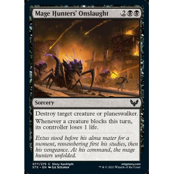 Mage Hunters' Onslaught //...