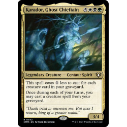 Karador, Ghost Chieftain //...