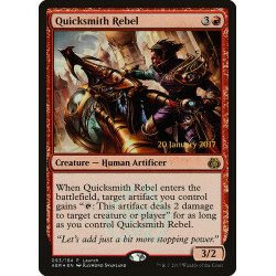 Quicksmith Rebel // Rebelde...