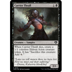 Carrier Thrall // Esclavo...