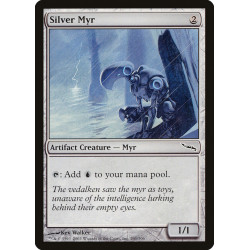 Silver Myr // Myr de plata