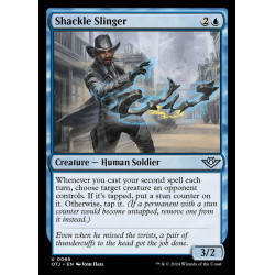 Shackle Slinger // Lanzador...