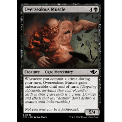Overzealous Muscle // Matón...