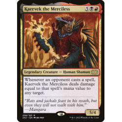 Kaervek the Merciless //...