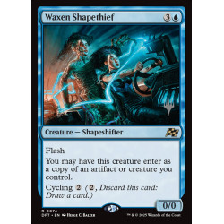 Waxen Shapethief //...