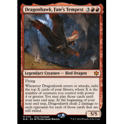 Dragonhawk, Fate's Tempest...