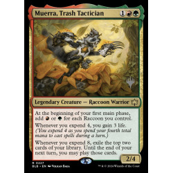 Muerra, Trash Tactician //...