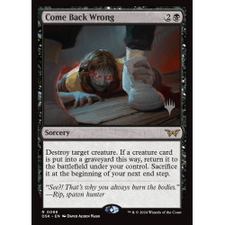 Come Back Wrong // Regresar...