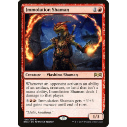 Immolation Shaman // Chamán...
