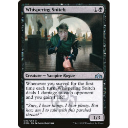 Whispering Snitch // Soplón...