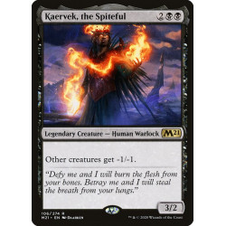 Kaervek, the Spiteful //...