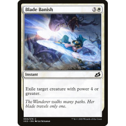 Blade Banish // Destierro...